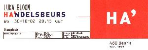 Ticket Handelsbeurs, Gent