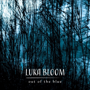 Luka Bloom - Out Of The Blue